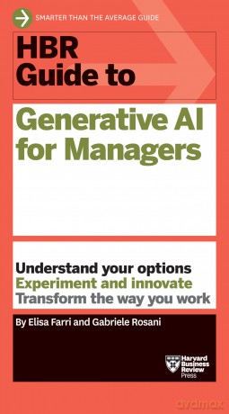 HBR Guide to Generative AI for Managers - Elisa Farri [KSIĄŻKA]