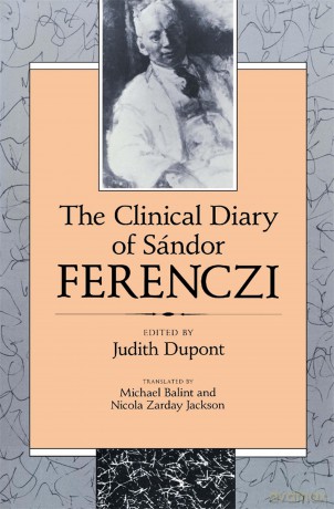 Clinical Diary of Sándor Ferenczi - Sándor Ferenczi [KSIĄŻKA]