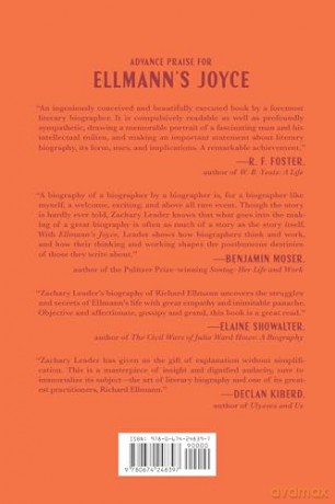 Ellmann's Joyce: The Biography of a Masterpiece and Its Maker - Zachary Leader [KSIĄŻKA]