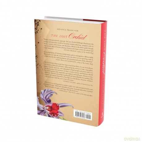 The Lost Orchid: A Story of Victorian Plunder and Obsession - Sarah Bilston [KSIĄŻKA]
