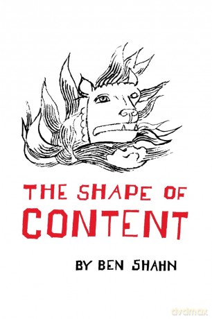 The Shape of Content: 19 (The Charles Eliot Norton Lectures) - Ben Shahn [KSIĄŻKA]
