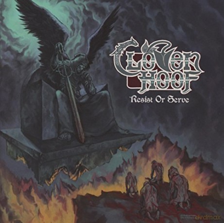 Cloven Hoof: Resist Or Serve [CD]
