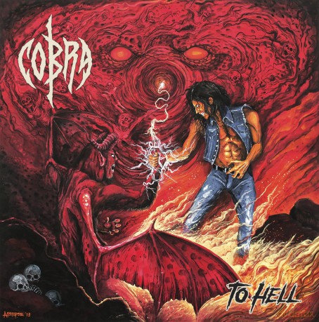 Cobra: To Hell (digipack) [CD]