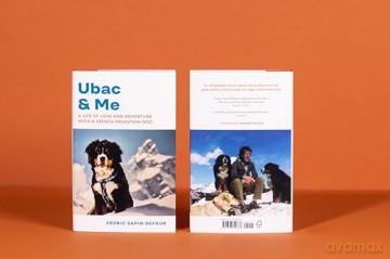 Ubac and Me: A Life of Love and Adventure With a French Mountain Dog - Cédric Sapin-Defour [KSIĄŻKA]