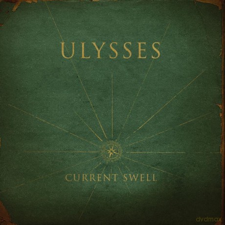 Current Swell: Ulysses (digipack) [CD]
