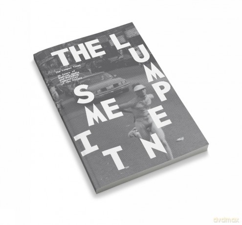The Lumpen Times: 30+ Years of Radical Media and Building Communities of the Future - Ed Marszewski [KSIĄŻKA]
