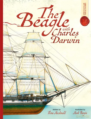 Beagle With Charles Darwin: Spectacular Visual Guides - Fiona Macdonald [KSIĄŻKA]