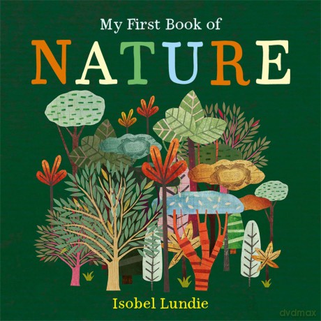 My First Book of Nature - Isobel Lundie [KSIĄŻKA]