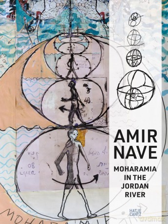 Amir Nave: Moharamia in The Jordan River - Tammy Riklis [KSIĄŻKA]