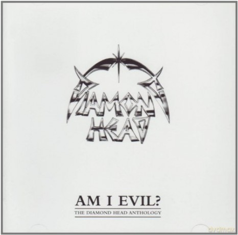 Diamond Head: Anthology Am I Evil? [2CD]