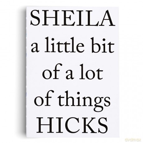 Sheila Hicks (Bilingual edition): a little bit of a lot of things - Gianni Jetzer [KSIĄŻKA]