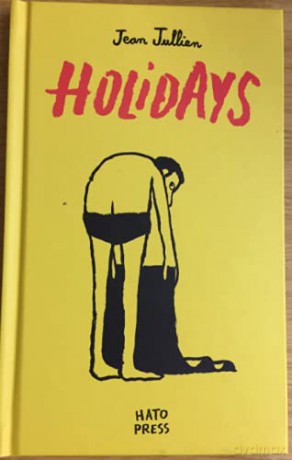 Holidays - Jean Jullien [KSIĄŻKA]