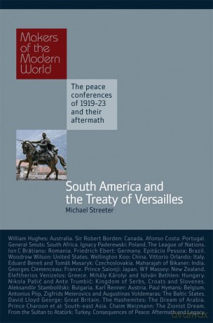 Makers of Modern World: South America (Makers of the Modern World) - Michael Streeter [KSIĄŻKA]