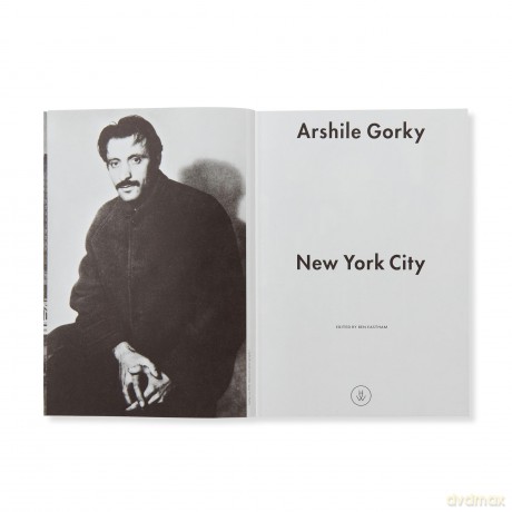 Arshile Gorky: New York City - Ben Easton [KSIĄŻKA]