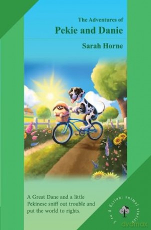 The Adventures of Pekie and Danie - Sarah Horne [KSIĄŻKA]