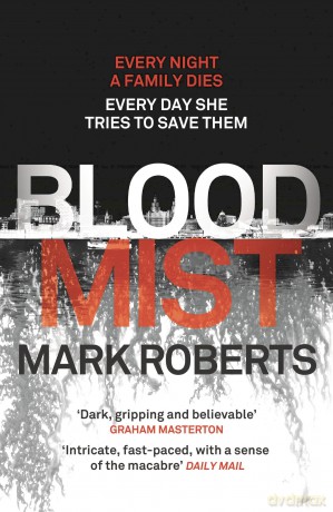 Blood Mist: 1 (Eve Clay) - Mark Roberts [KSIĄŻKA]