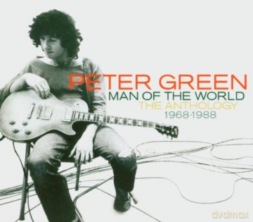 Peter Green: Man Of The World - The Anthology [2CD]