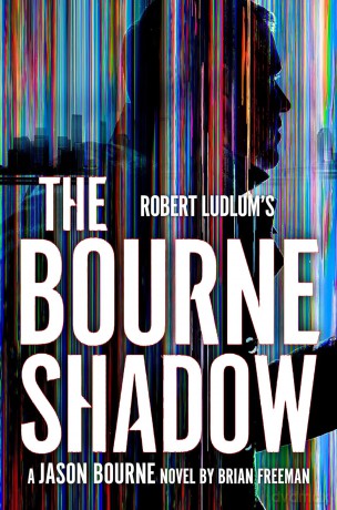 Robert Ludlum's The Bourne Shadow (Jason Bourne) - Brian Freeman [KSIĄŻKA]