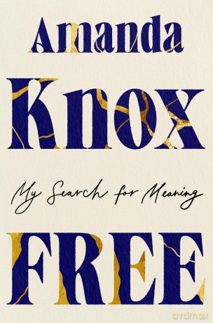 Free: My Search for Meaning - Amanda Knox [KSIĄŻKA]