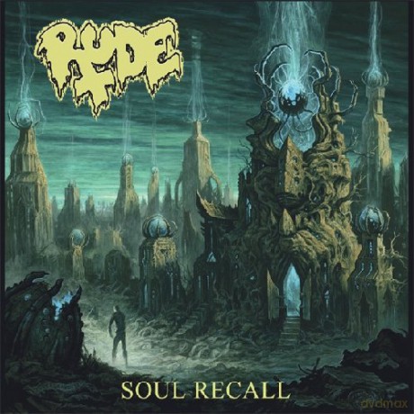 Rude: Soul Recall [CD]