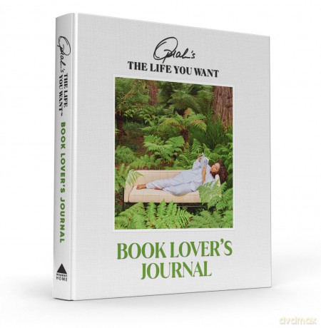 Oprah's The Life You Want Book Lover's Journal - Oprah Daily [KSIĄŻKA]