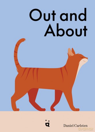Out and About: What Cats Do When We're Away - Daniel Carlsten [KSIĄŻKA]