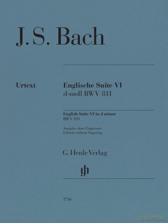 Johann Sebastian Bach: Englische Suite 6 BWV 811 - Piano Sheet Music - Henle Verlag (HN 1736) - Johann Sebastian Bach [KSIĄŻKA]