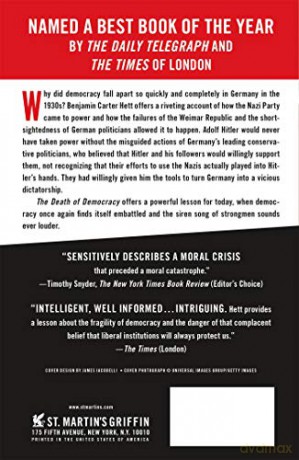 The Death of Democracy: Hitler's Rise to Power and the Downfall of the Weimar Republic - Benjamin Carter Hett [KSIĄŻKA]