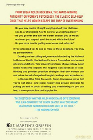 Women Who Think Too Much: How to Break Free of Overthinking and Reclaim Your Life - Susan Nolen-Hoeksema [KSIĄŻKA]