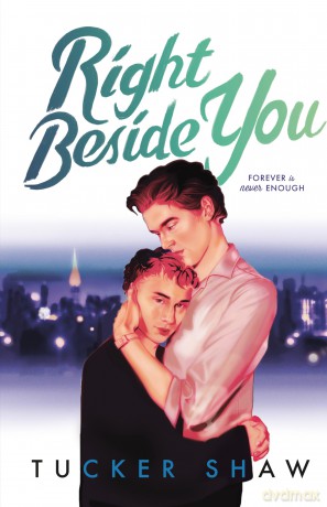 Right Beside You - Tucker Shaw [KSIĄŻKA]