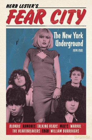 Fear City: The New York Underground, 1974-1981 (Herb Lester Associates Guides to the Unexpected) - Gary Lachman [KSIĄŻKA]