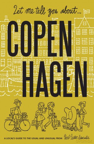 Let Me Tell You About Copenhagen (Herb Lester Associates Guides to the Unexpected) - Janus Koster Rasmussen [KSIĄŻKA]