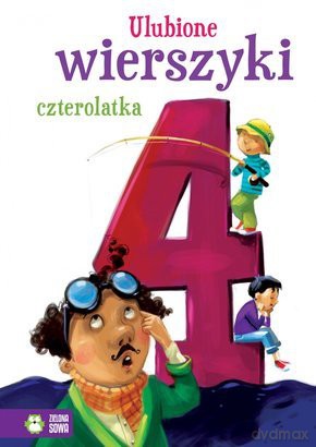 Ulubione wierszyki czterolatka [KSIĄŻKA]  