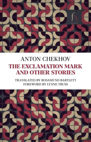 The Exclamation Mark: And Other Stories (Hesperus Classics) - Anton Chekhov [KSIĄŻKA]