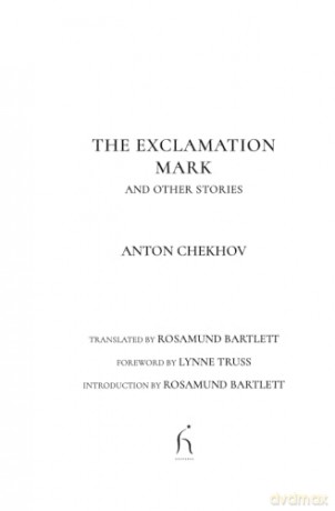 The Exclamation Mark: And Other Stories (Hesperus Classics) - Anton Chekhov [KSIĄŻKA]