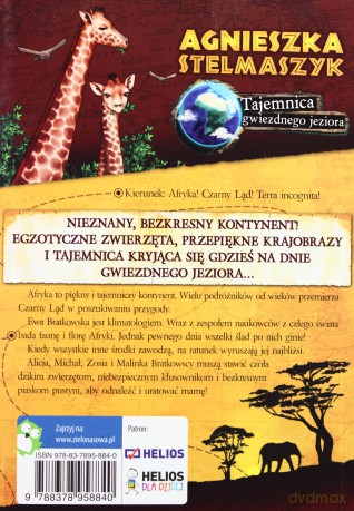 Terra incognita. Tajemnica gwiezdnego jeziora tom 1 - Agnieszka Stelmaszyk [KSIĄŻKA]