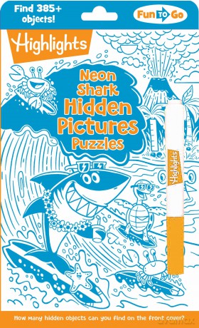 Neon Shark Hidden Pictures Puzzles (Highlights Fun to Go): Fun Seek-And-Find Kids Activity Book for Ages 69 with Over 300 Hidden Objects and Bonus Gel Marker for On-The-Go Play - Highlights [KSIĄŻKA]