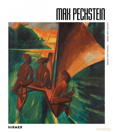 Max Pechstein (Bilingual edition): Vision and Work - Aya Soika [KSIĄŻKA]