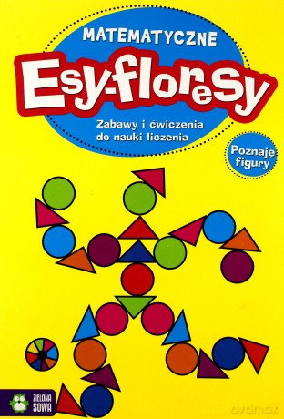 Matematyczne esy-floresy. Poznaję figury [KSIĄŻKA]