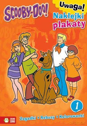 Scooby-Doo. Zagadki, rebusy, kolorowanki cz. 1 [KSIĄŻKA]