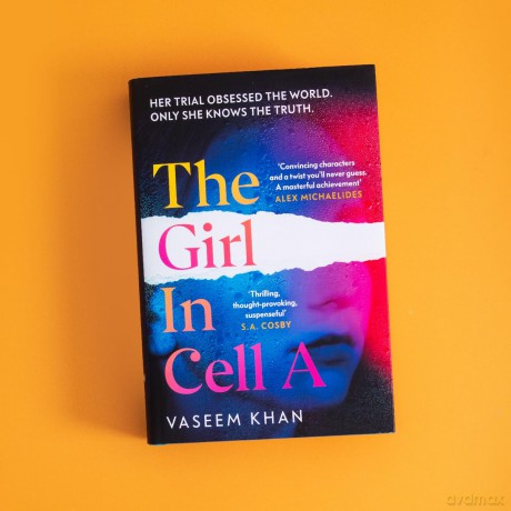 The Girl In Cell A: A tense and gripping suspense novel guaranteed to surprise and thrill - 'the twist will floor you' says i newspaper - Vaseem Khan [KSIĄŻKA]