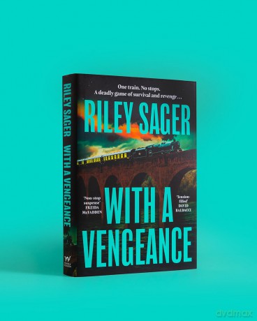 With a Vengeance: the twisty new locked-room thriller from the master of the genre - Riley Sager [KSIĄŻKA]