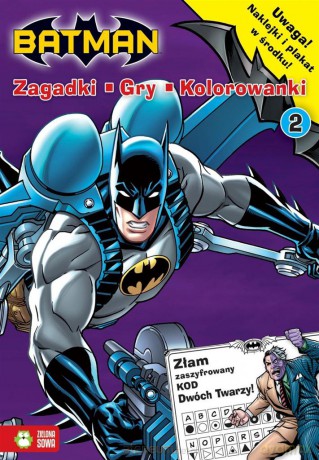 Batman. Zagadki, gry, kolorowanki cz. 2 [KSIĄŻKA]