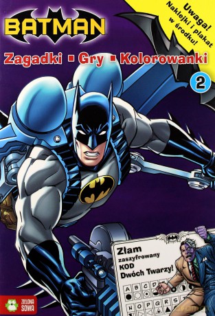 Batman. Zagadki, gry, kolorowanki cz. 2 [KSIĄŻKA]