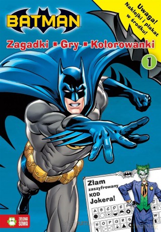 Batman. Zagadki, gry, kolorowanki cz. 1 [KSIĄŻKA]