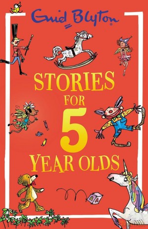 Stories for Five-Year-Olds - Enid Blyton [KSIĄŻKA]
