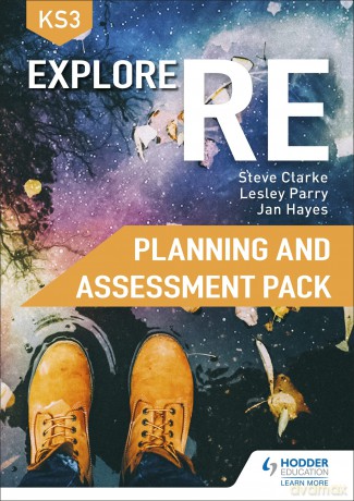 Explore RE for Key Stage 3 Planning and Assessment Pack - Steve Clarke [KSIĄŻKA]