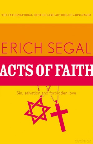 Acts of Faith - Erich Segal [KSIĄŻKA]