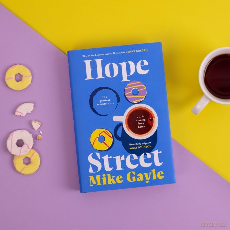 Hope Street: the poignant, warm and unforgettable novel that's perfect for book clubs - Mike Gayle [KSIĄŻKA]