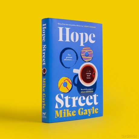Hope Street: the poignant, warm and unforgettable novel that's perfect for book clubs - Mike Gayle [KSIĄŻKA]